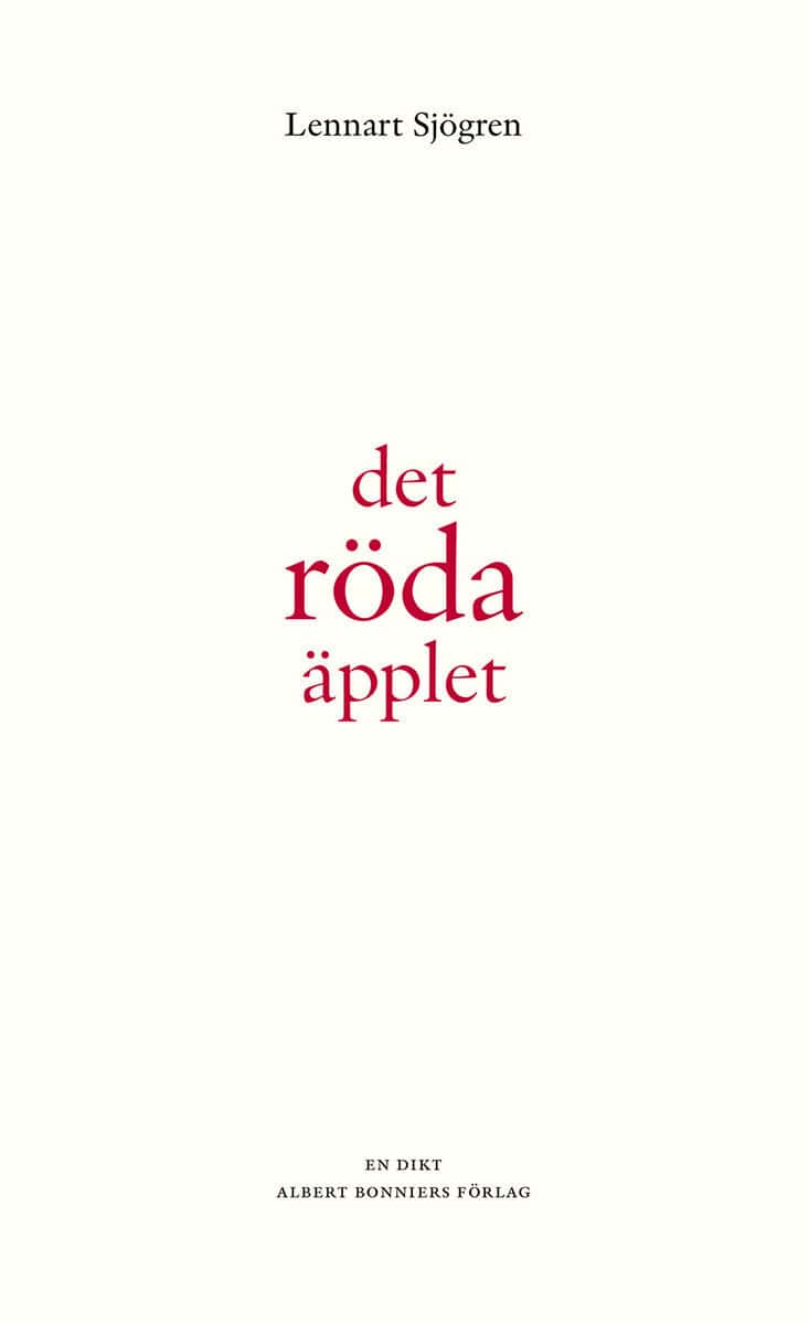Lennart Sjögren : Det röda äpplet : en dikt