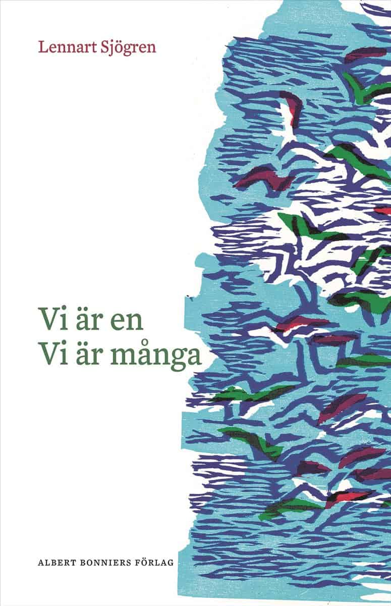 Sjögren, Lennart | VI ÄR EN, VI ÄR MÅNGA