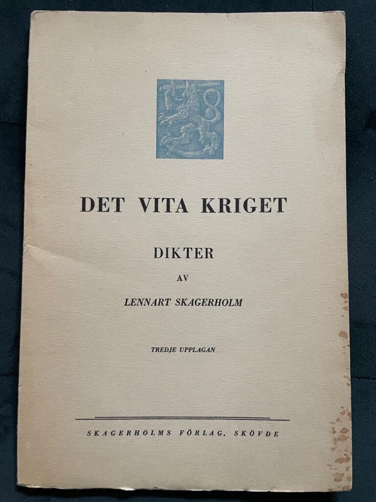 Lennart Skagerholm : Det vita kriget