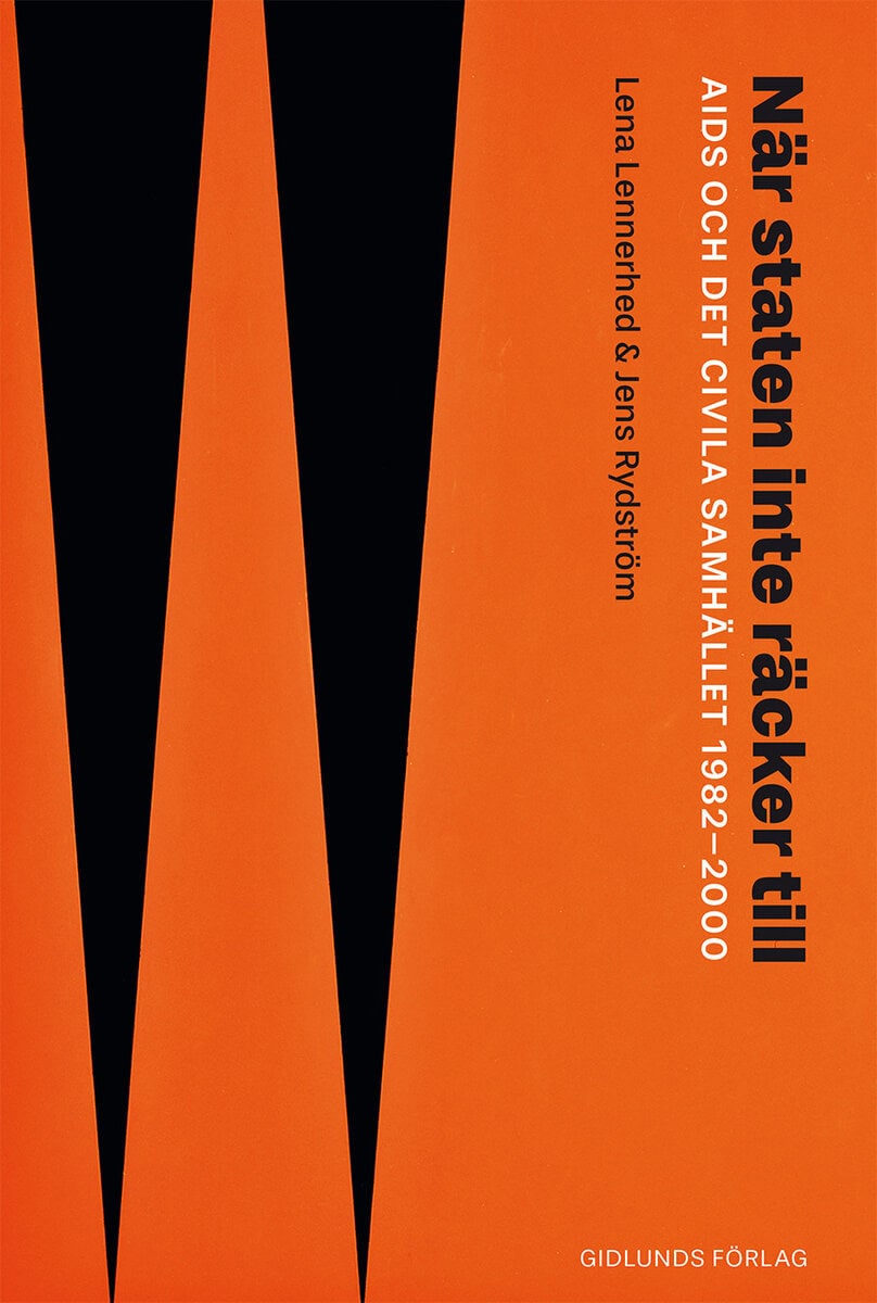Lennerhed, Lena ; Rydström, Jens : När staten inte räcker till