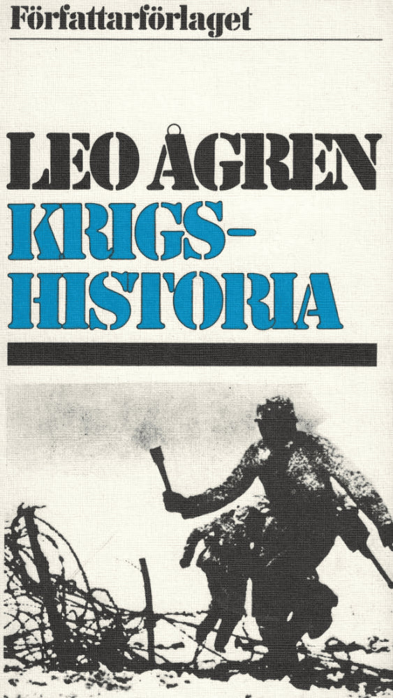 Leo Ågren : Krigshistoria