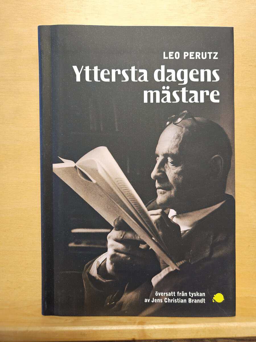 Leo Perutz : Yttersta dagens mästare
