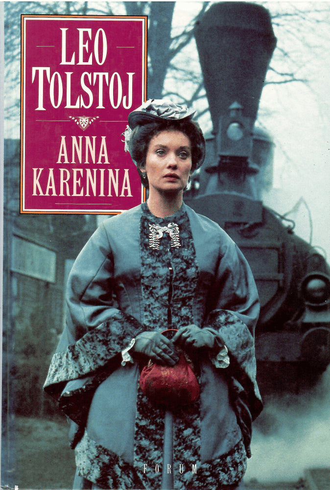 Leo Tolstoj : Anna Karenina