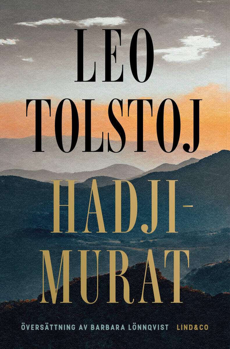 Leo Tolstoj : Hadji-Murat