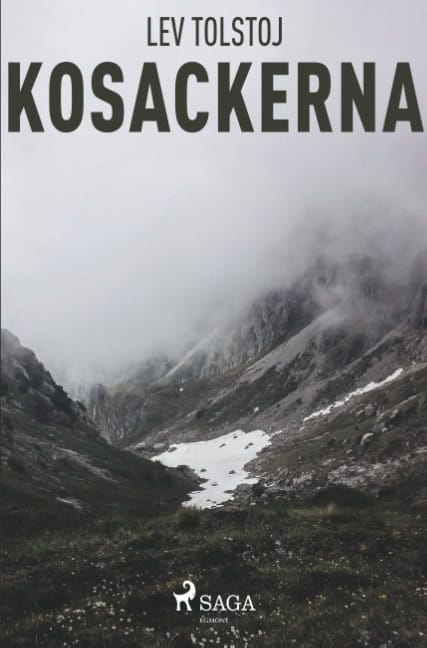Leo Tolstoj : Kosackerna