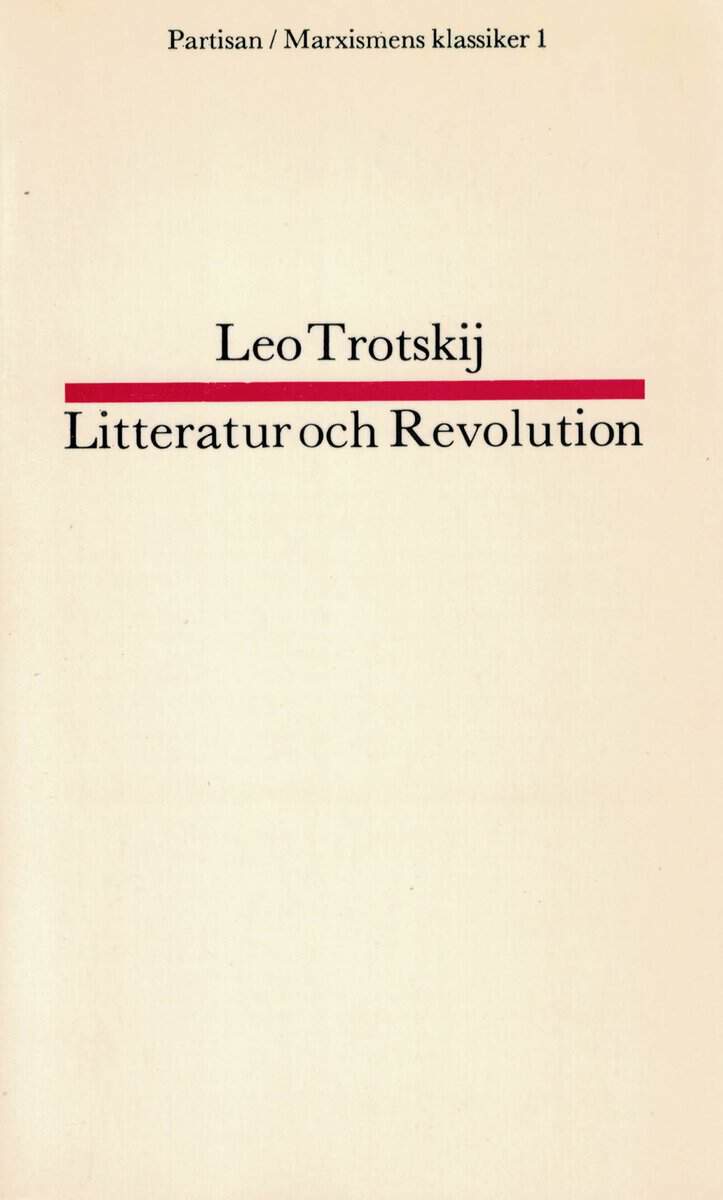 Leo Trotskij : Litteratur och Revolution