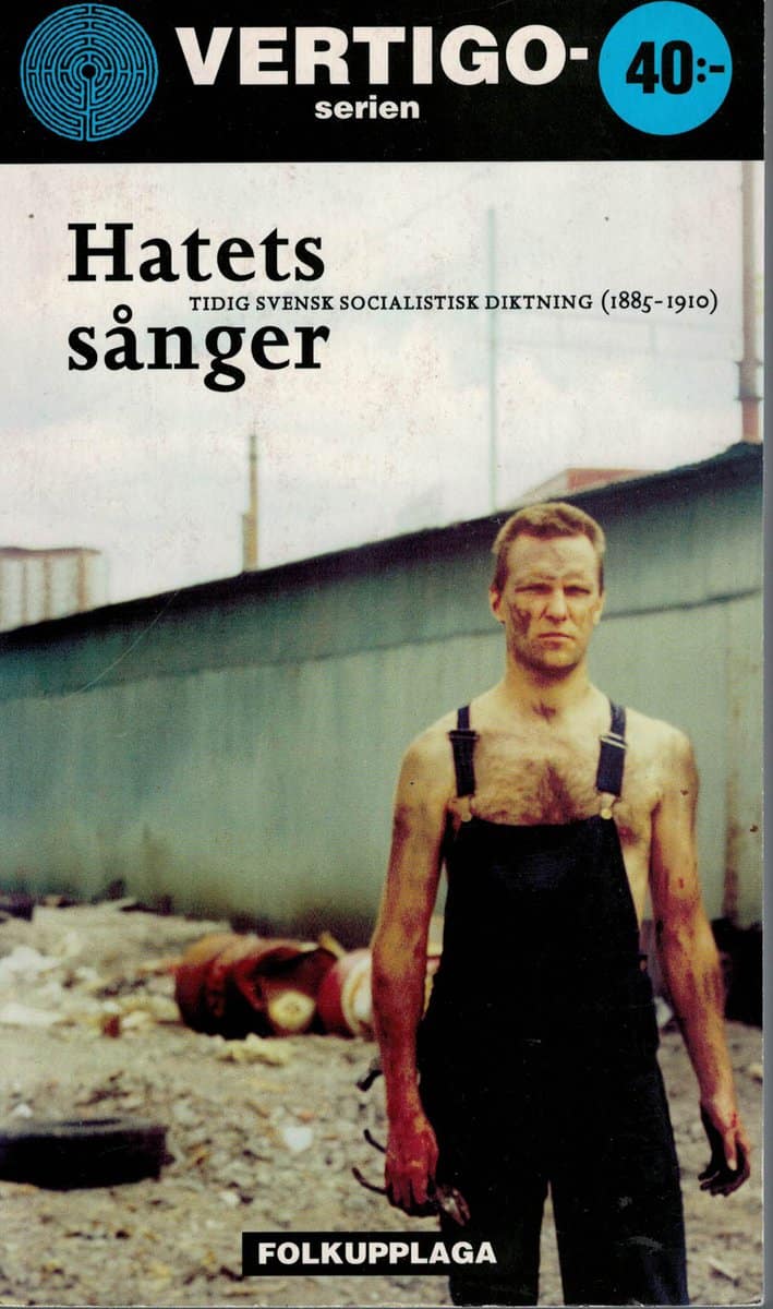 Leon Larsson m.fl. : Hatets sånger