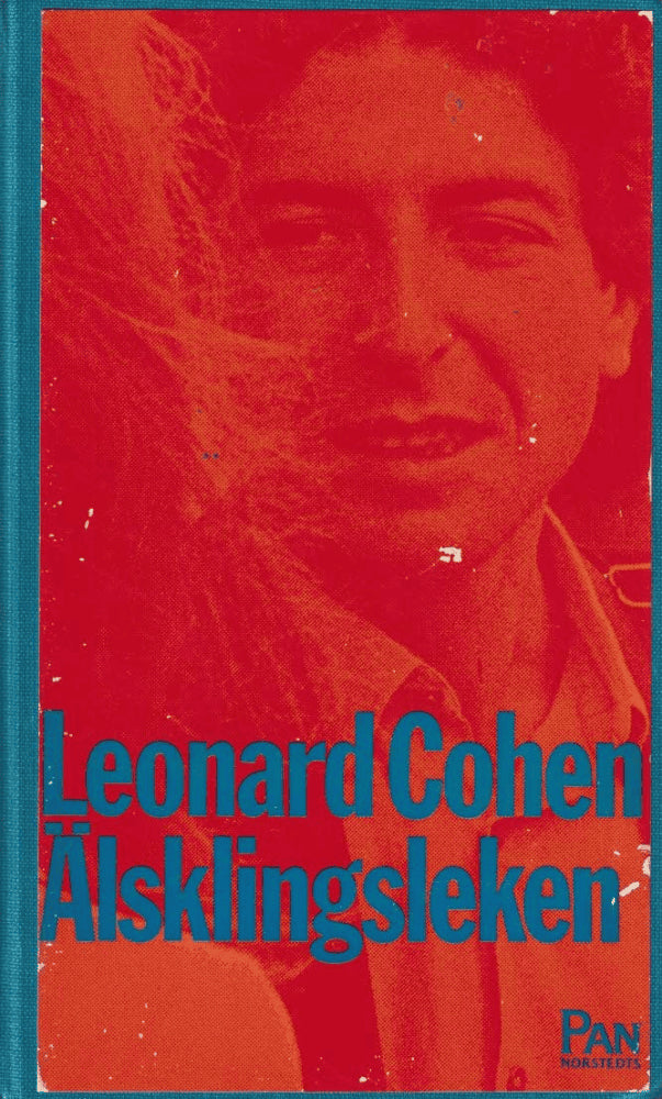 Leonard Cohen : Älsklingsleken