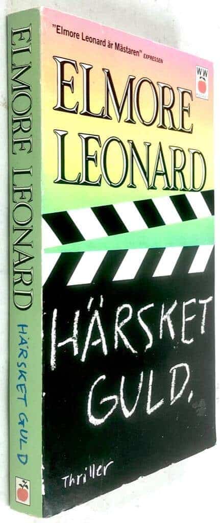Leonard, Elmore ; Heckscher, Einar : Härsket guld