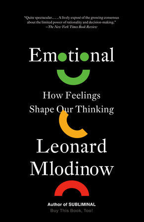 Leonard Mlodinow : Emotional