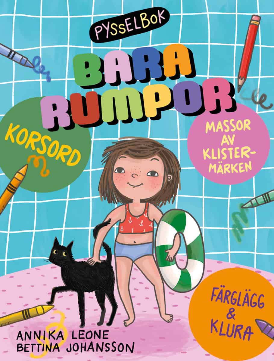 Leone, Annika ; Johansson, Bettina : Bara rumpor - pysselbok