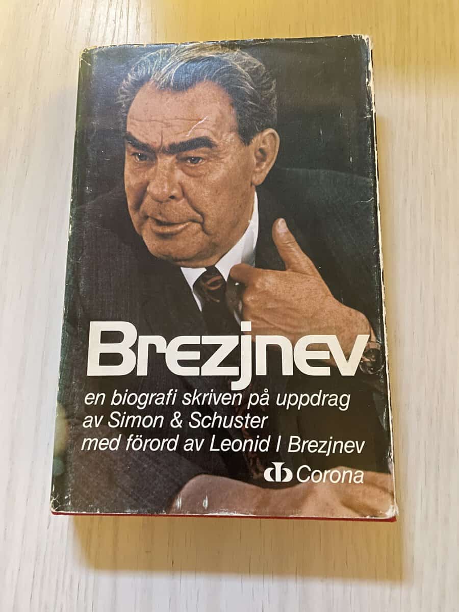 Leonid Brezjnev : Brezjnev - Sidor ur hans liv