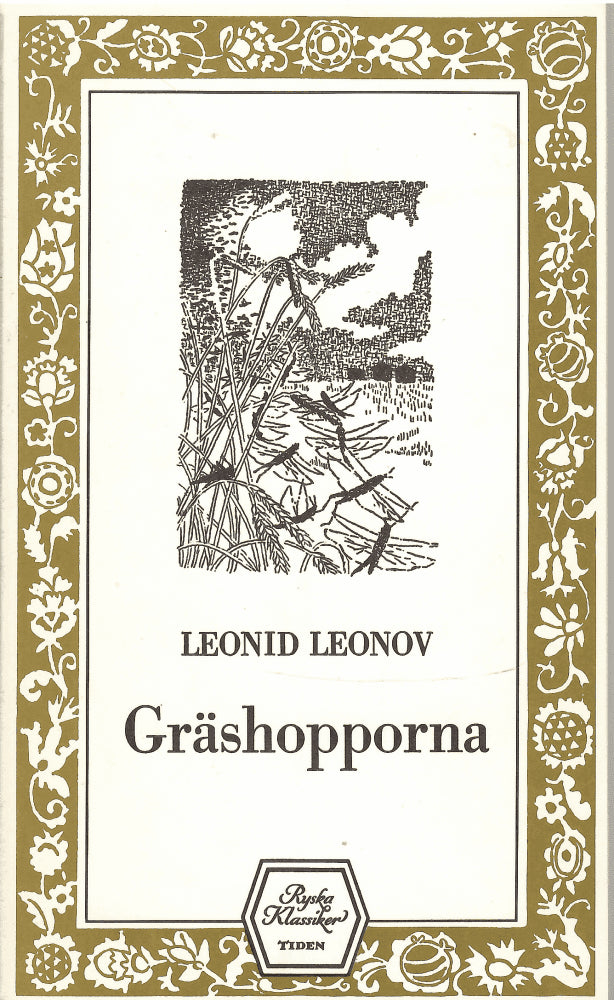 Leonid Leonov : Gräshopporna