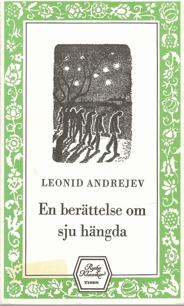 Leonid Nikolaevič Andrejev : En berättelse om sju hängda