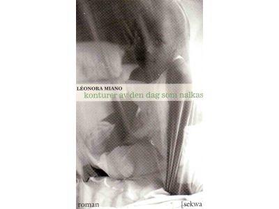 Léonora Miano : Konturer av den dag som nalkas