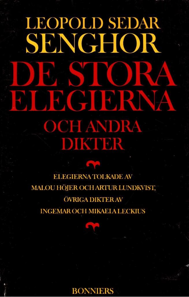 Léopold Sédar Senghor : De stora elegierna och andra dikter