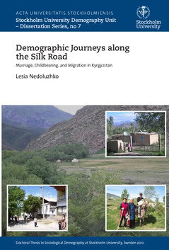 Lesia Nedoluzhko : Demographic journeys along the Silk Road