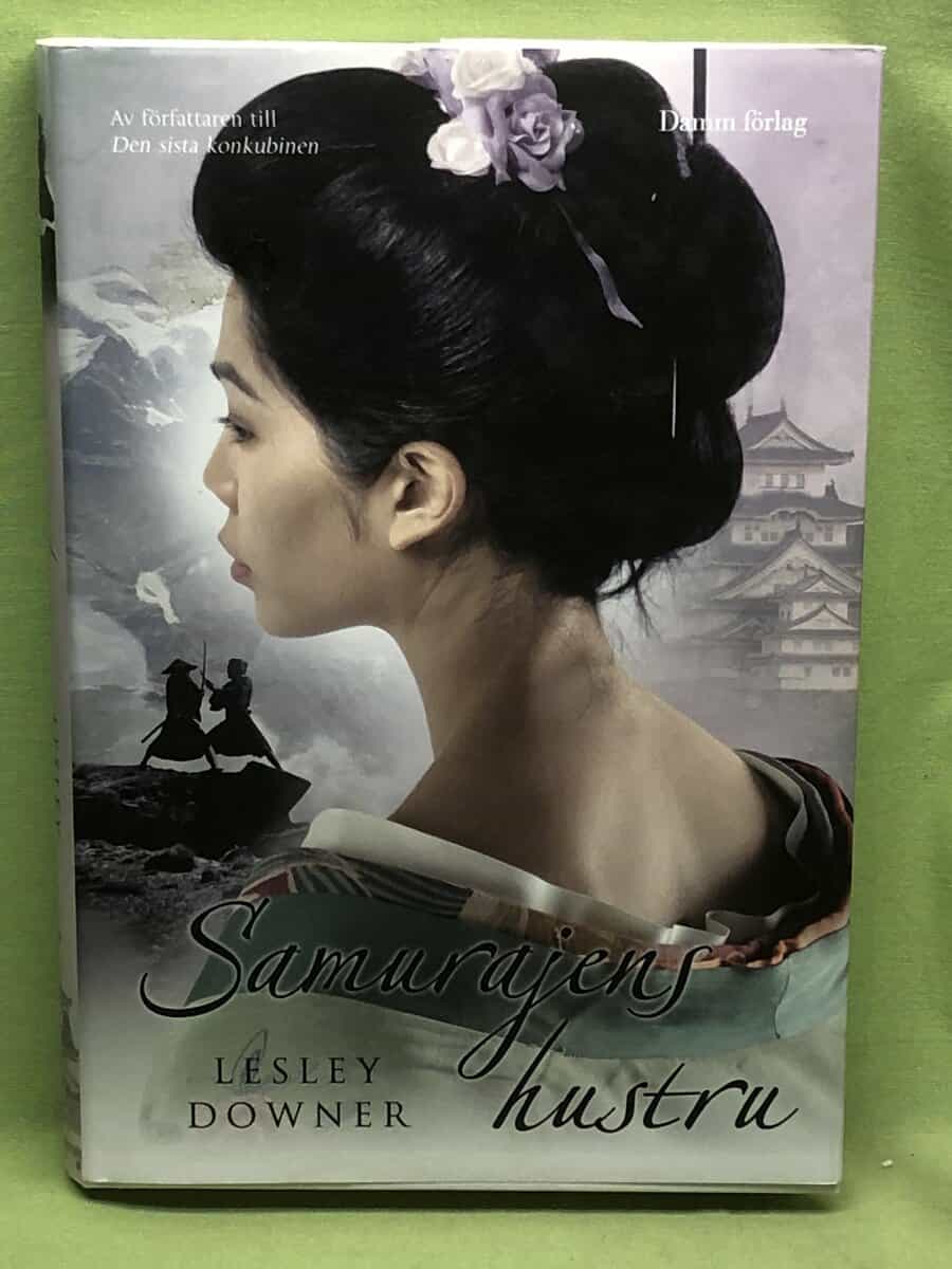 Lesley Downer : Samurajens hustru