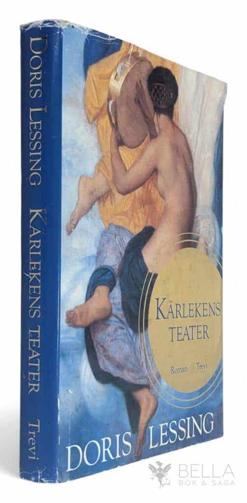 Lessing, Doris ; Hallén, Kerstin : Kärlekens teater