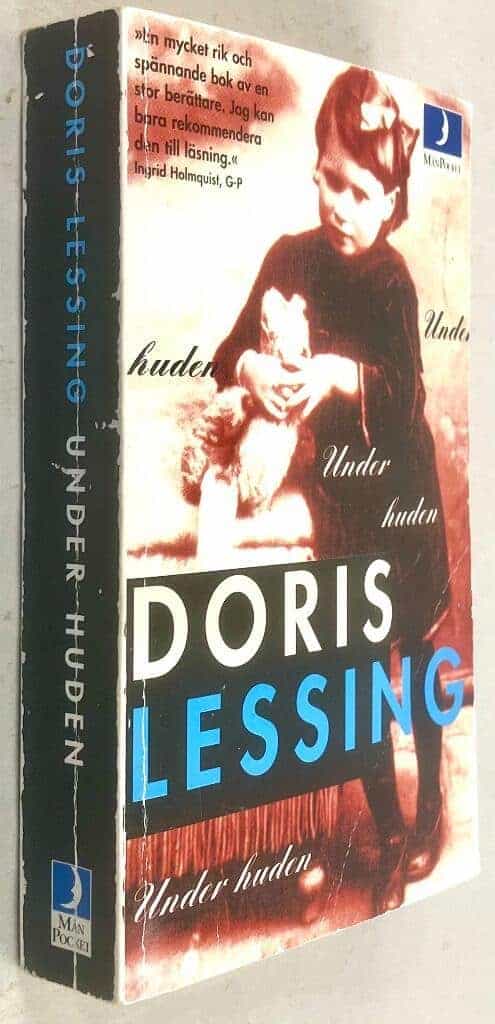 Lessing, Doris ; Preis, Annika : Under huden