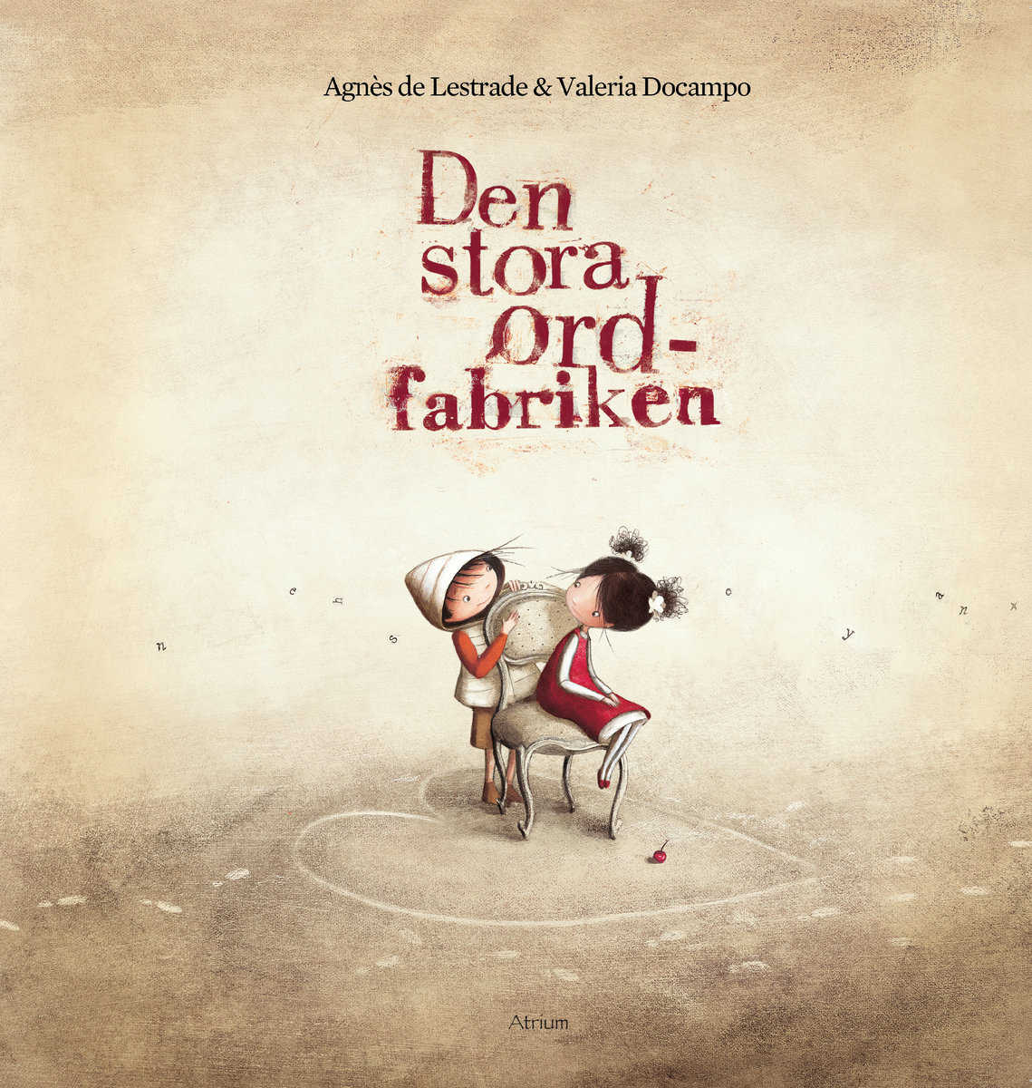 Lestrade, Agnès de ; Docampo, Valeria : Den stora ordfabriken