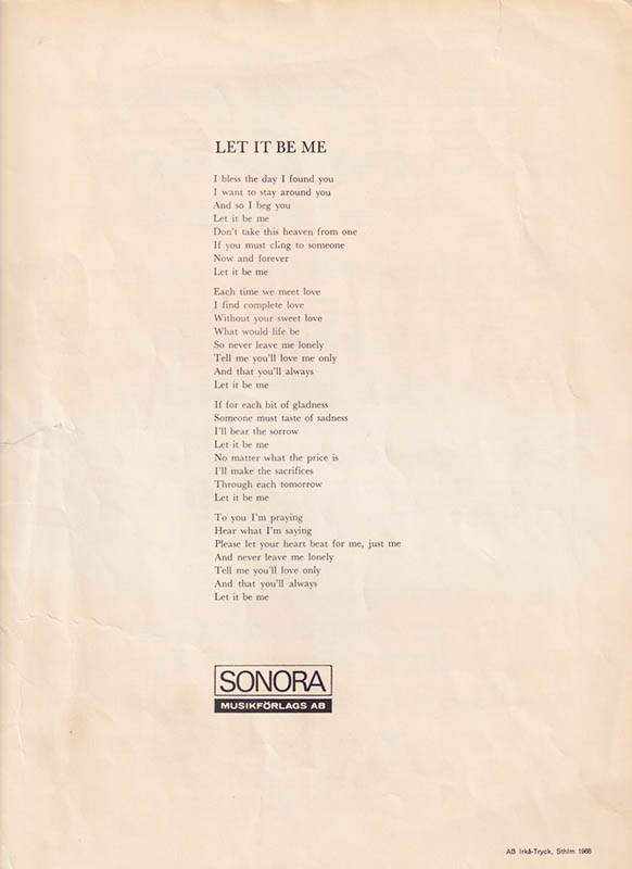 Let It Be Me (Je T'appartiens). Inspelad med HEP STARS på Olga Records