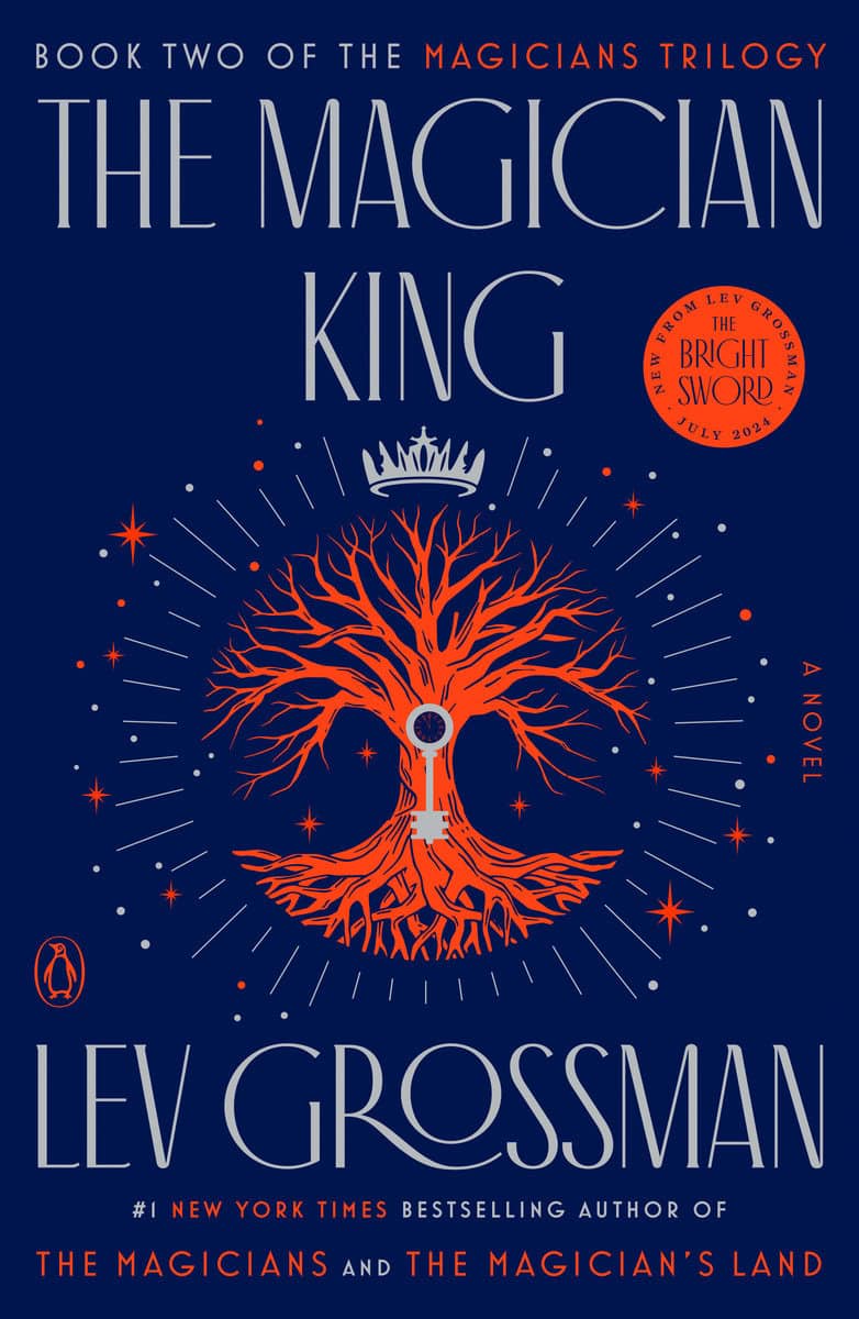 Lev Grossman : Magician king - a novel