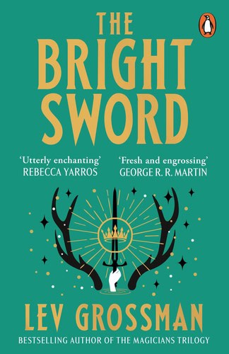 Lev Grossman : The Bright Sword