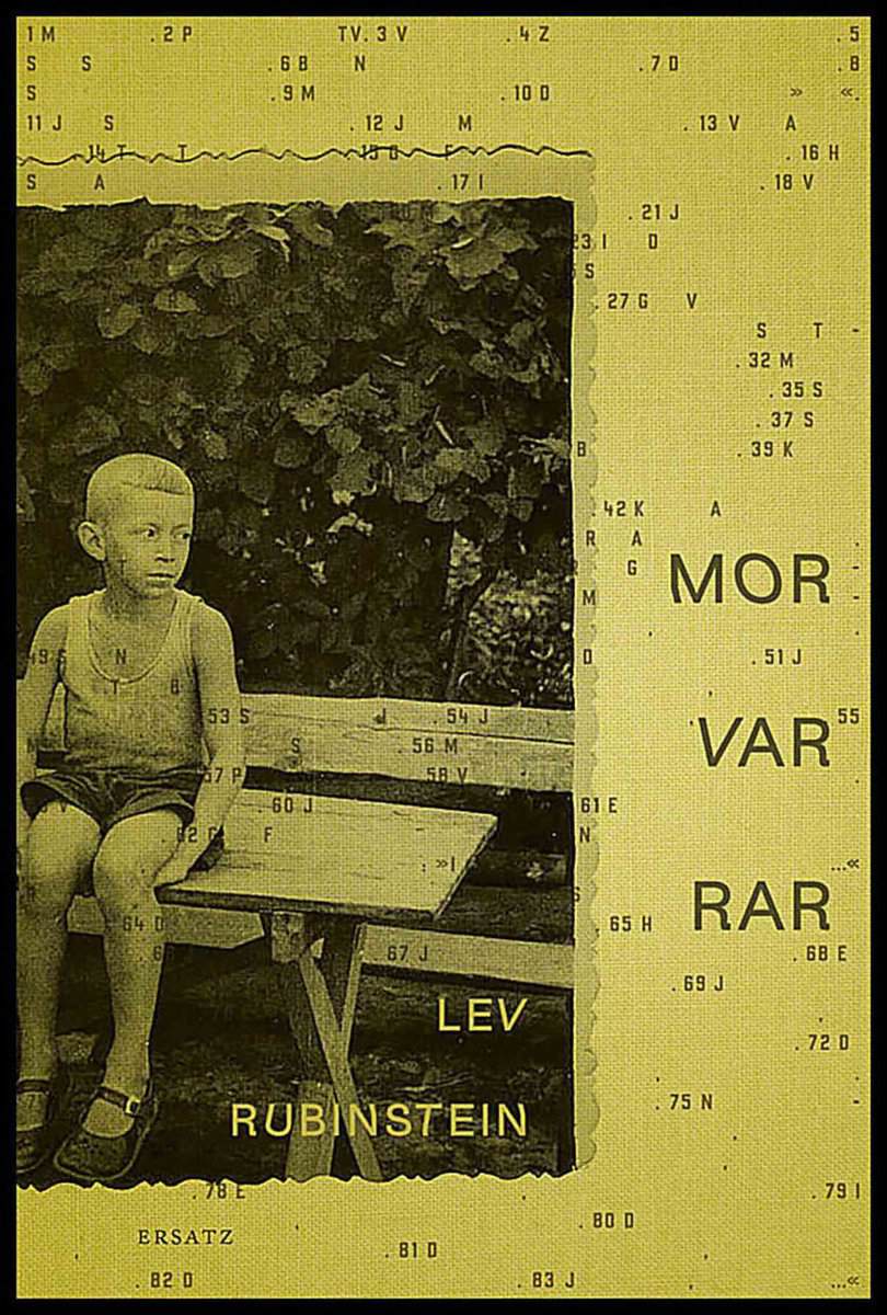 Lev Rubinstein : Mor var rar