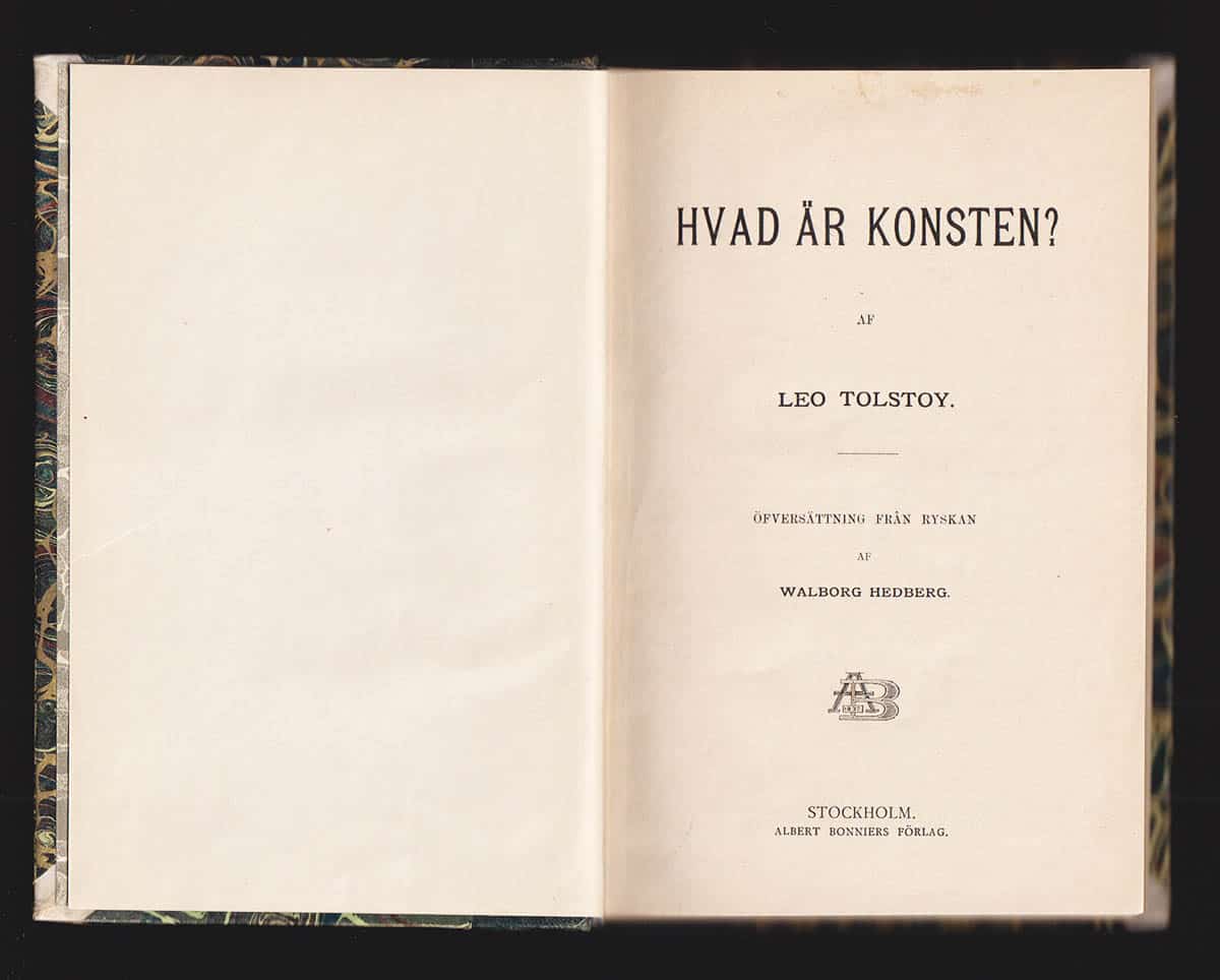 Lev Tolstoj : Hvad är konsten? + Tok-Ivan samt den första bränvinsbrännaren med flera berättelser