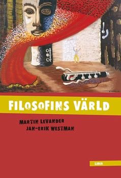 Levander, Martin ; Westman, Jan-Erik : Filosofins värld