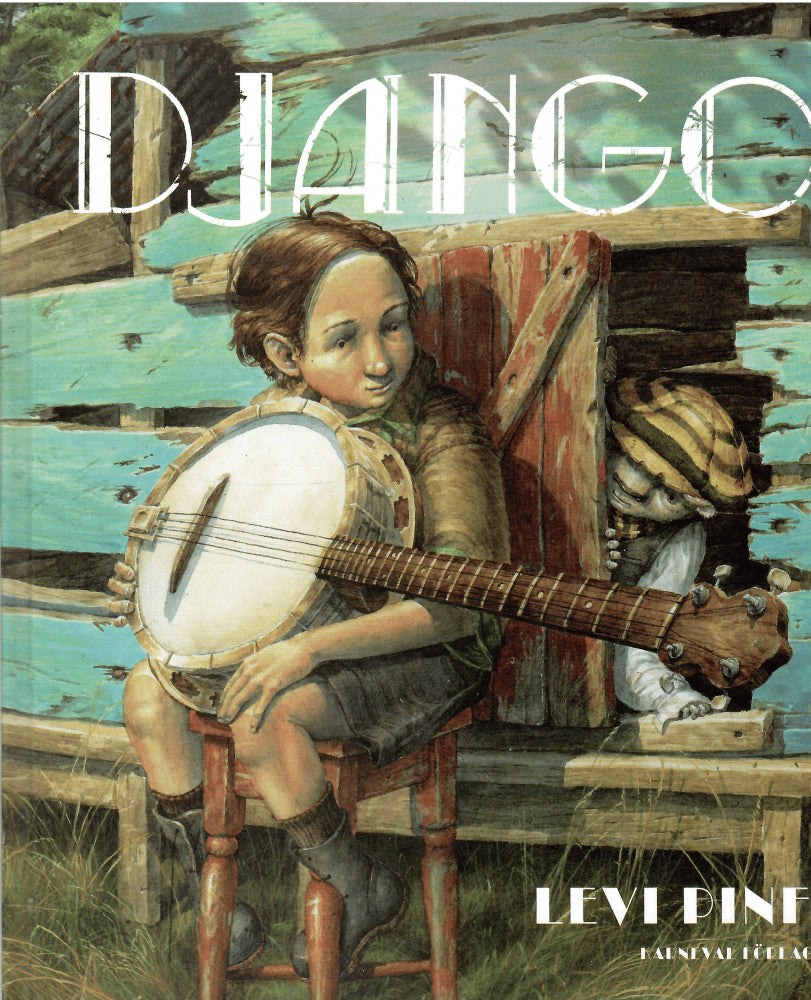 Levi Pinfold : Djangon