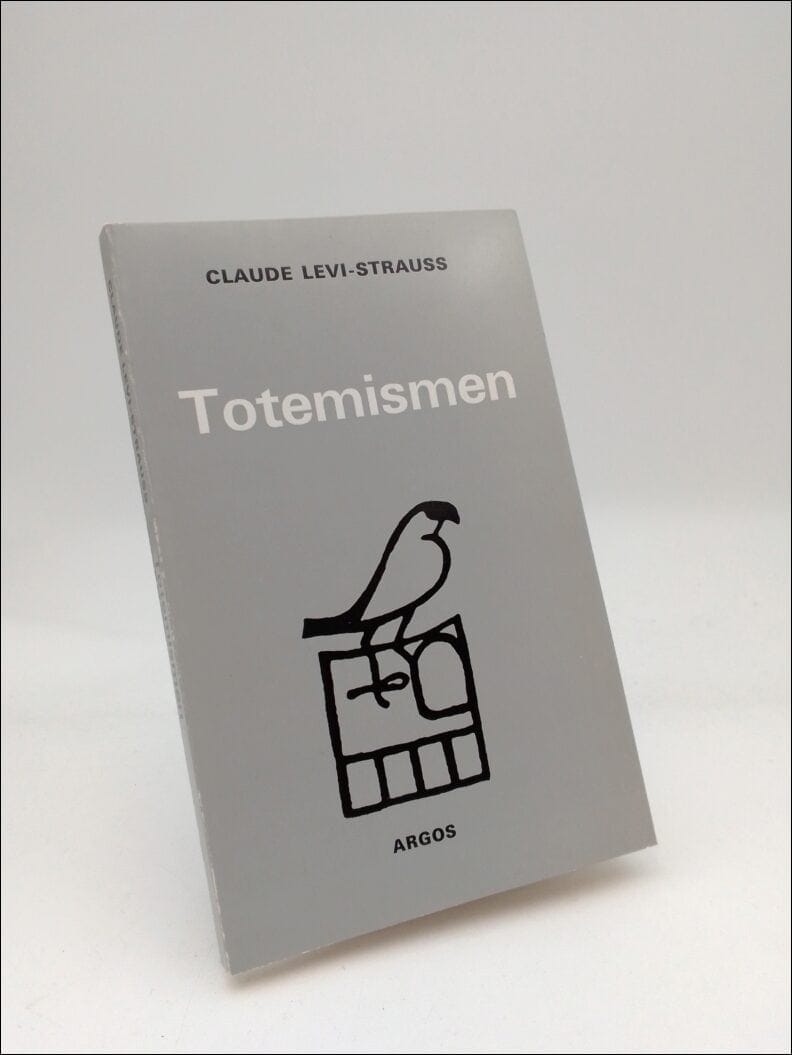Levi-Strauss : Totemismen