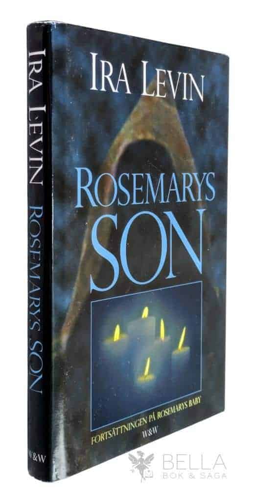 Levin, Ira ; Berggren, Hans : Rosemarys son