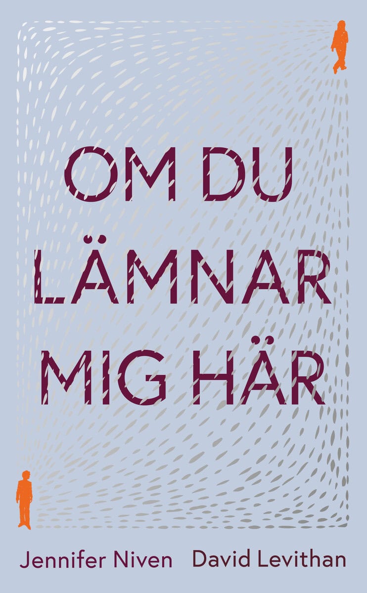 Levithan, David ; Niven, Jennifer : Om du lämnar mig här