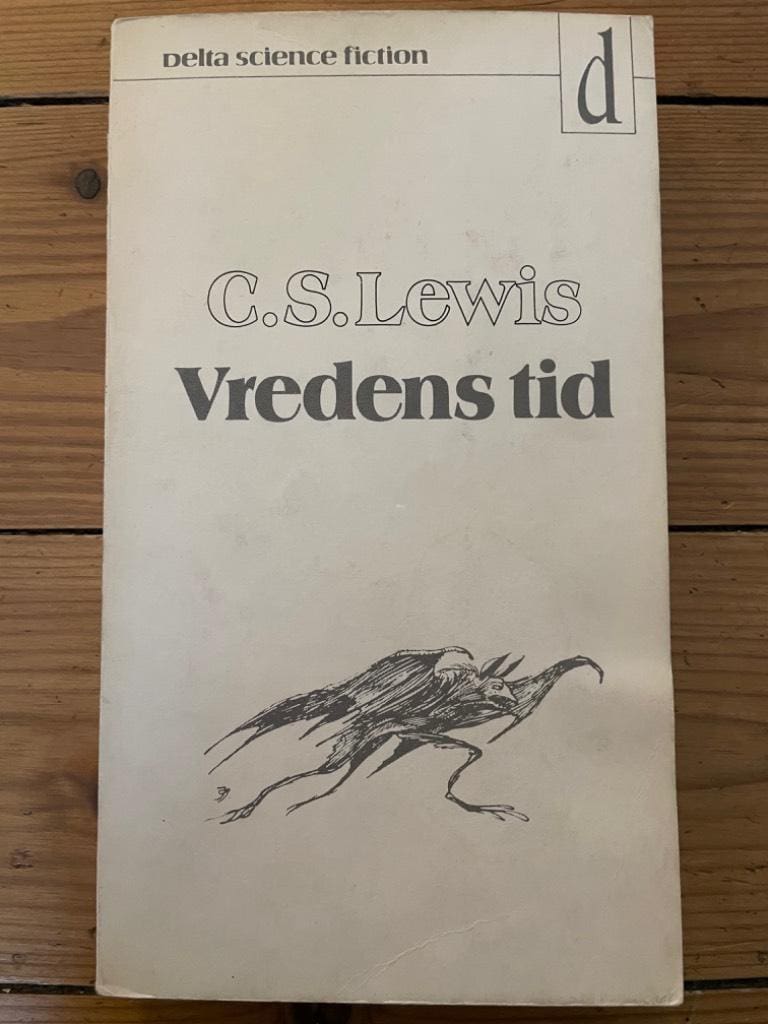 Lewis, C. S. ; Gällmo, Gunnar : Vredens tid