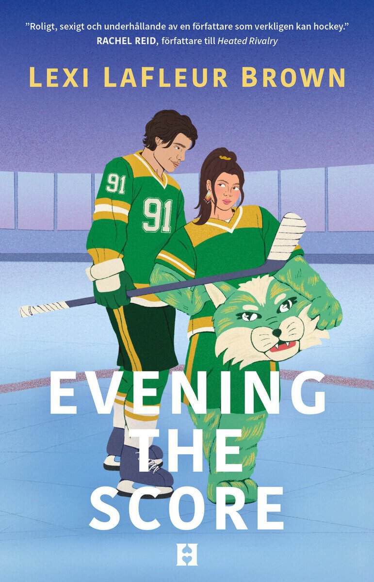 Lexi LaFleur Brown : Evening the Score (svensk utgåva)
