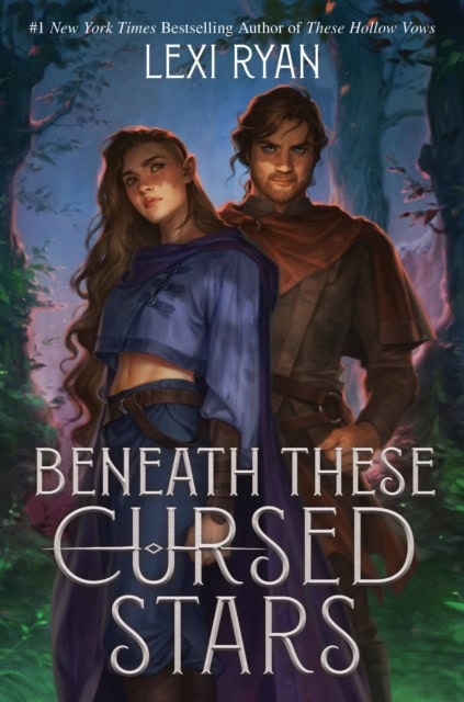 Lexi Ryan : Beneath These Cursed Stars