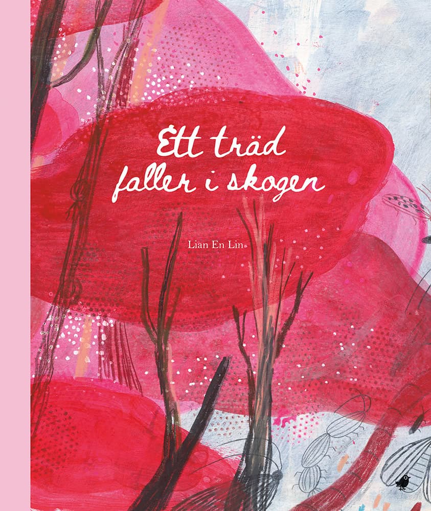 Lian En Lin : Ett träd faller i skogen