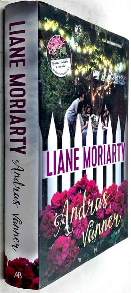 Liane Moriarty : Andras vänner
