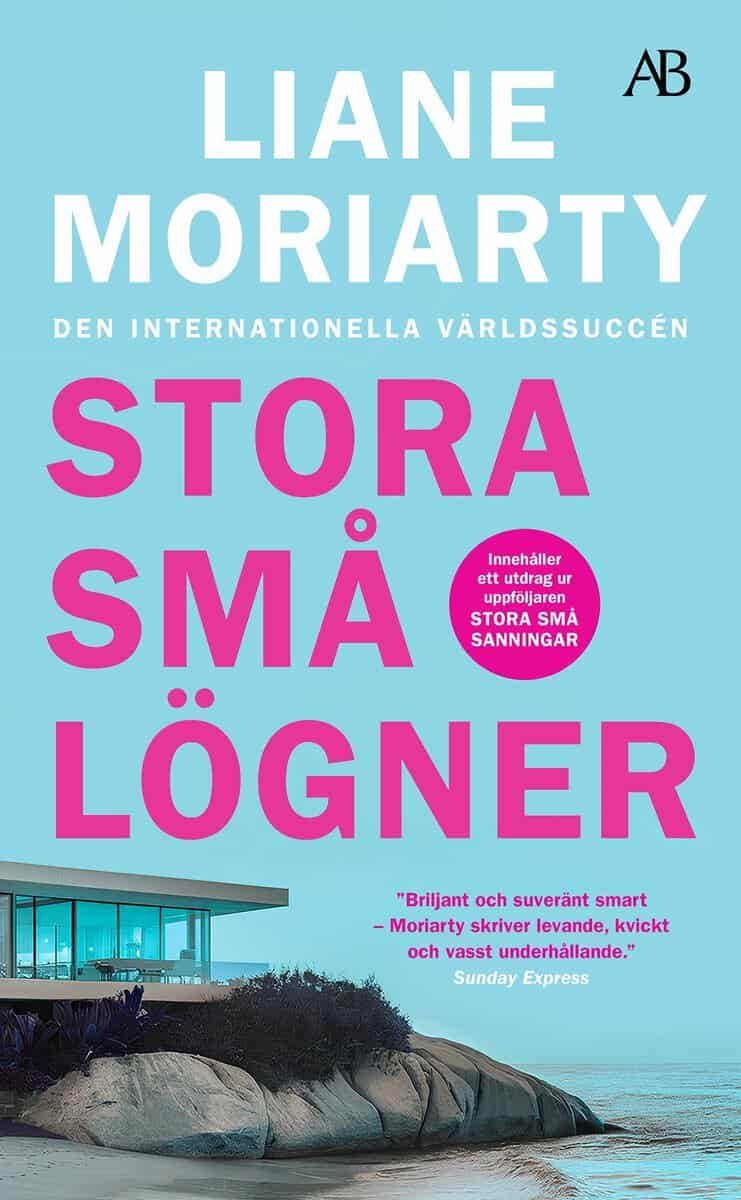 Liane Moriarty : Stora små lögner
