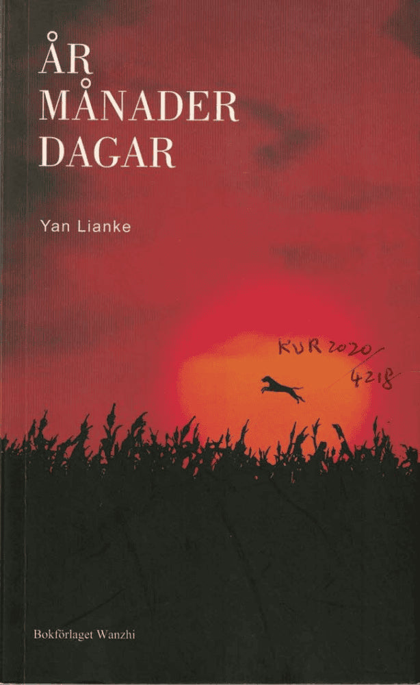 Lianke Yan : År, månader, dagar