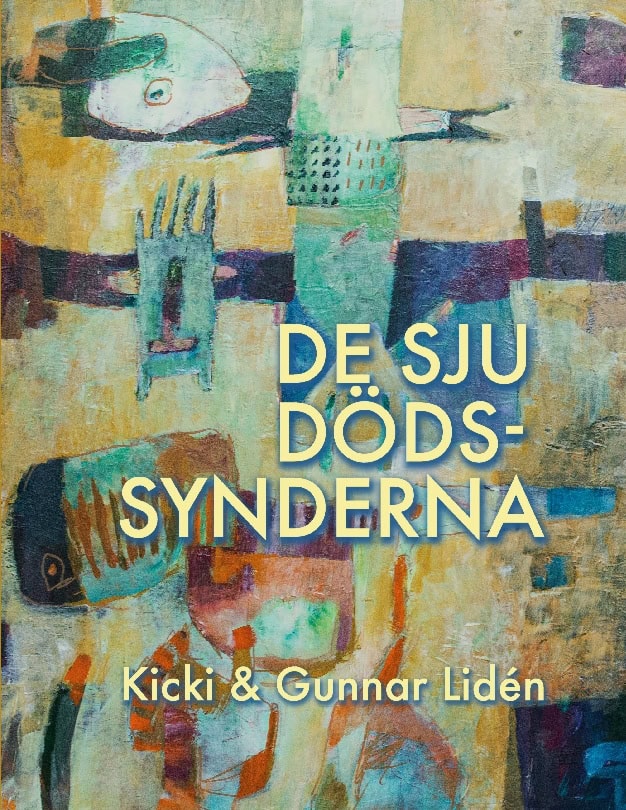 Lidén, Gunnar ; Lidén, Kicki : De sju dödssynderna