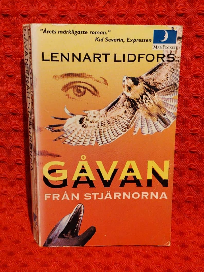 Lidfors, Lennart, 1938- : Gåvan från stjärnorna