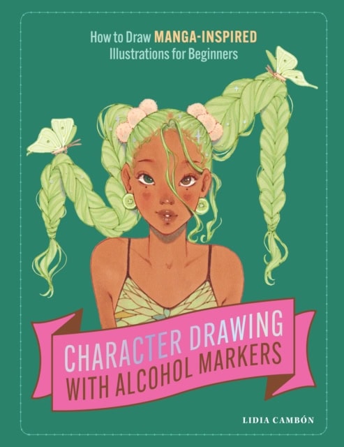 Lidia Camben : Character Drawing for Beginners