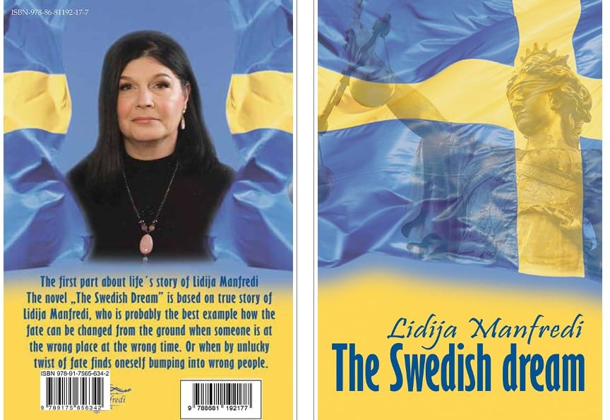 Lidija Manfredi : The Swedish dream