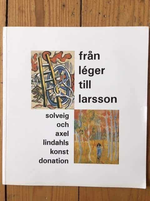 Lidköpings hantverks- och sjöfartsmuseum : Från Léger till Larsson
