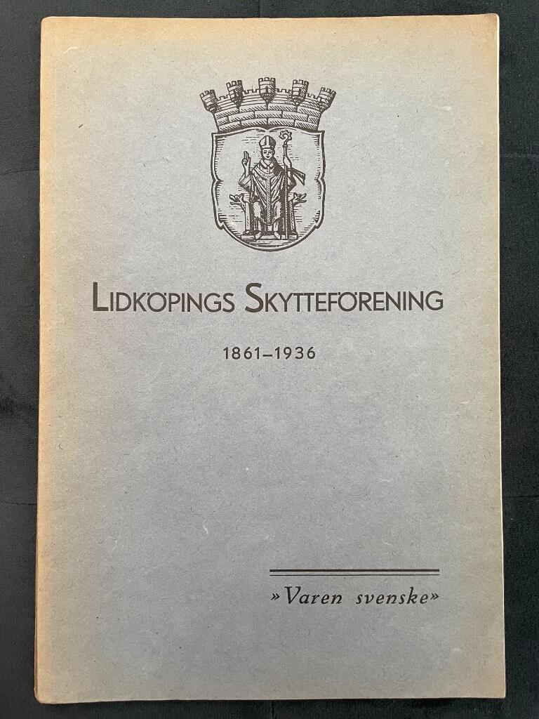 Lidköpings skytteförening åren 1861-1936