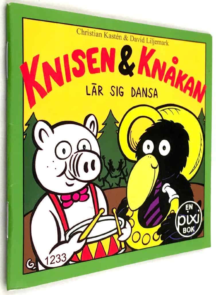 Liljemark, Christian Kastén ; David : Knisen & Knåkan lär sig dansa [Pixi-bok]