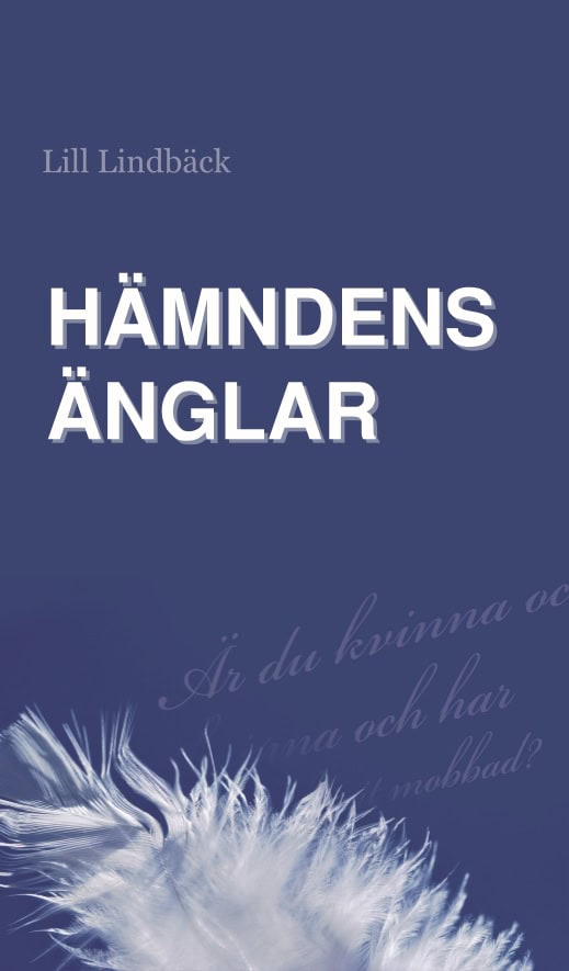 Lill Lindbäck : Hämndens Änglar